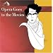 Opera goes to the Movies