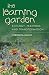 The Learning Garden