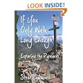 If You Only Walk Long Enough