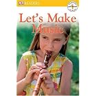 Let's Make Music (Dorling Kindersley Readers) by 