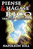 Piense y Hagase Rico (Spanish Edition)