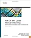 NX-OS and Cisco Nexus Switching: Next-Generation Data Center Architectures (2nd Edition) (Networking Technology)