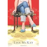 You Can Still Wear Cute Shoesby Lisa McKay