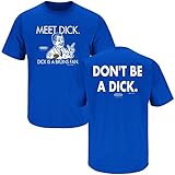 Tampa Bay Lightning Fans. Don't Be A Dick. Blue T Shirt (Sm-5X)