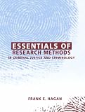Essentials of Research Methods in Criminal Justice and Criminology