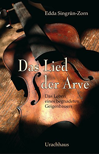 Das Lied der Arve (German Edition)