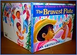 The Bravest Flute: A Story of Courage in the Mayan Tradition