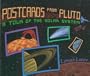 Postcards from Pluto: A Tour of the Solar System
