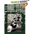 Michigan State Football: They Are Spartans (MI) (Images of Sports) by  Steve Grinczel