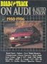 'road and Track' on Audi and Auto Union 1980-1986 (Road Test Audi)