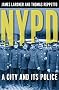 Nypd: A City and Its Police