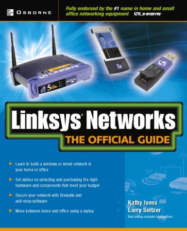 Cover image : Linksys Networks: The Official Guide (The Official Guide)
