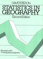 Statistics in Geography: A Practical Approach
