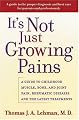 It's Not Just Growing Pains: A Guide to Childhood Muscle, Bone and Joint Pain, Rheumatic Diseases, and the Latest Treatments