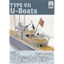 Type VII U-boats: 4 (Shipcraft)