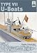 Type VII U-boats: 4 (Shipcraft)