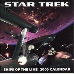 Star Trek: Ships of the Line 2006 Wall Calendar (Star Trek (Calendars))