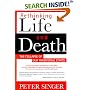 Rethinking Life and Death: The Collapse of Our Traditional Ethics