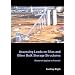 Assessing Loads on Silos and Other Bulk Storage Structures: Research Applied to Practice