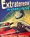 Extraterrestrial Archaeology (Alternative Science)