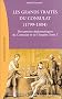 Les Grands Trait�s du consultat, 1799-1804 : Documents diplomatiques du consulat et de l'empire, tome 1