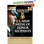 Heroes: U.S. Army Medal of Honor Recipients