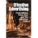 Effective Advertising: Understanding When, How, and Why Advertising Works (Marketing for a New Century)