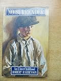 No surrender : an Ulster childhood
