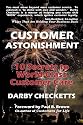 Customer Astonishment: 10 Secrets to World-Class Customer Care