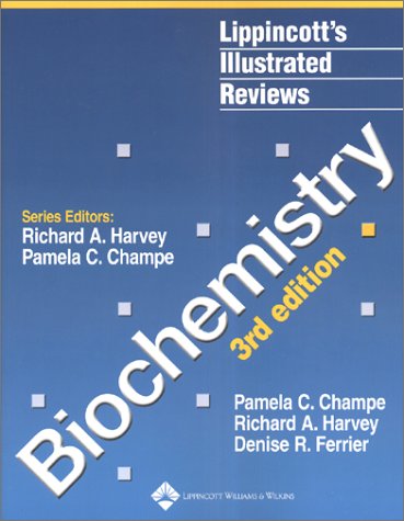 Lippincott's　Illustrated　Reviews:　Biochemistry　3rd　Edition