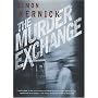 The Murder Exchange