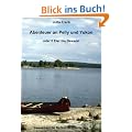 Abenteuer an Pelly und Yukon: oder 6 Eier bis Dawson