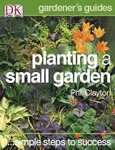 Planting a Small Garden (SIMPLE STEPS TO SUCCESS)
