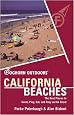 Foghorn Outdoors: California Beaches: The Best Places to Swim, Play, Eat, and Stay on the Coast