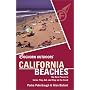 Foghorn Outdoors: California Beaches: The Best Places to Swim, Play, Eat, and Stay on the Coast