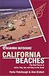 Foghorn Outdoors: California Beaches: The Best Places to Swim, Play, Eat, and Stay on the Coast