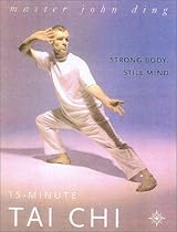 15-Minute Tai Chi: Strong Body, Still Mind (15 Minute) 15-Minute Tai Chi: Strong Body, Still Mind (15 Minute)
