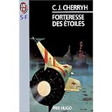 Forteresse des �toilespar C. J. Cherryh