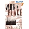 Work-Place: The Social Regulation of Labor Markets