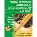 Writing Meaningful Evaluations for Non-Instructional Staff - Right Now!!: The Principal's Quick-Start Reference Guide