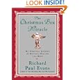 The Christmas Box Miracle : My Spiritual Journey of Destiny, Healing and Hope