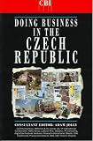 Doing Business in the Czech Republic (Doing Business With the Czech Republic)