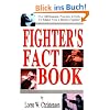 Fighters Fact Book: Over 400 Concepts, Principles and Drills to Make You a Better Fighter