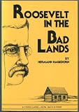 Roosevelt in the Bad Lands