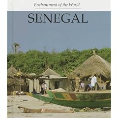 Senegal (Enchantment of the World. Second Series)