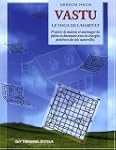 Vastu : Le yoga de l'habitation