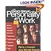 The Owner's Manual for Personality at Work: How the Big Five Personality Traits Affect Your Performance, Communication, Teamwork, Leadership, and Sales