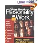 The Owner's Manual for Personality at Work: How the Big Five Personality Traits Affect Your Performance, Communication, Teamwork, Leadership, and Sales