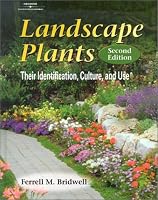 Landscape Plants: Their Identification, Culture, and Use