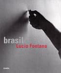 Lucio Fontana Brasil